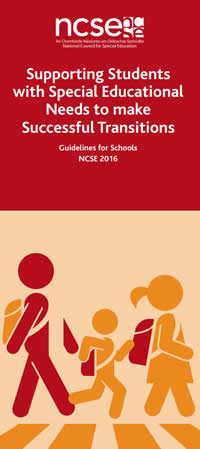Supporting Students with Special Educational Needs to make Successful Transitions - Guidelines for Schools